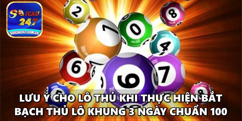 Bạch Thủ Lô Khung 3 Ngày Chuẩn 100 Giúp Lô Thủ Giàu To