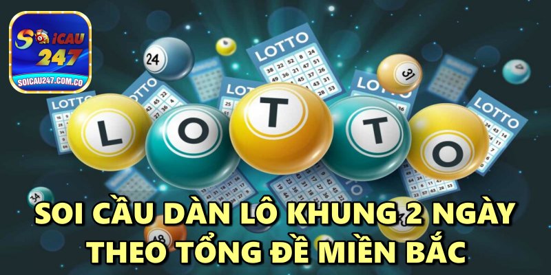 Cách Nuôi Dàn Lô Khung 2 Ngày Bất Bại Thành Công