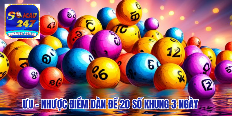 Hướng Dẫn Soi Cầu: Dàn Đề 20 Số Khung 3 Ngày